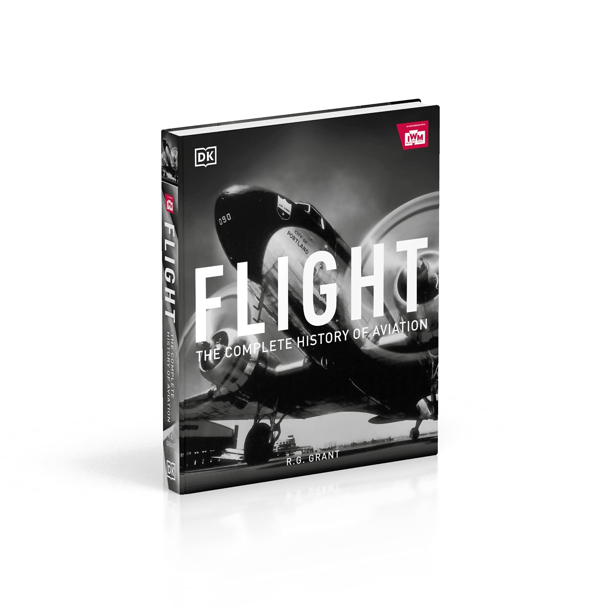 FLIGHT The complete history of aviation